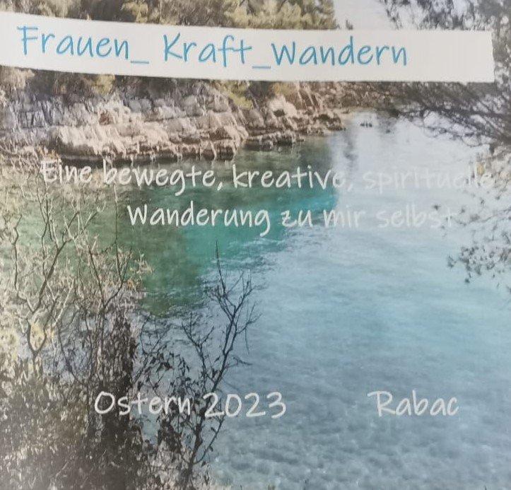 Flyer Frauen-Kraft-Wandern zu Ostern 2023 in Rabac, Kroatien